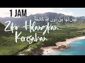 Download Lagu Zikir Laisa Laha Min Dunillahi Kasyifah | Hilangkan keresahan | NON STOP 1 JAM