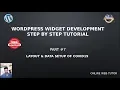 Wordpress Widget Development Beginner Tutorials Step by Step - Layout Data Setup of COVID19 App
