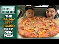We Ate George s Deep Dish ITALIAN BEEF COMBO PIZZA