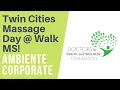 Twin Cities Massage Day Walk MS Ambiente Corporate