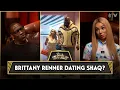 Brittany Renner On Dating Shaq Kevin Samuels Rumors Basketball Wives Signing a Prenup