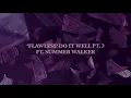 dvsn - 'Flawless' Do It Well Pt. 3 (feat. Summer Walker) [Official Audio]