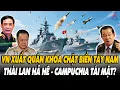 Lagu 🔴[TRỰC TIẾP] Căng Thẳng THÁI CAM: VN Xuất Quân 'Khóa Chặt' Biển Tây Nam - Hunsen Tái Mặt?