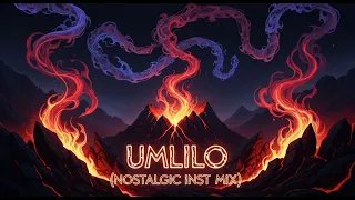 umlilo nostalgic inst mix 