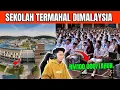 Lagu FANTASTIS ! 10 SEKOLAH TERMAHAL DIMALAYSIA ! BIAYA IURAN NYA BIKIN MERINDING 1