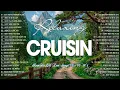 Lagu Best Romantic Cruisin Hits Love Songs of All Time Timeless Old Evergreen Love Songs of the 80s \u0026 90s