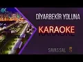 Download Lagu Diyarbekir Yoluna Karaoke (Delalım) karaoke