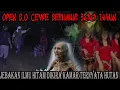 Download Lagu LC BERUMUR 300 TAHUN-NAMPAK TERLIHAT CANTIK WALAU RATUSAN TAHUN TERNYATA BAKAI TUMBAL BUJANG