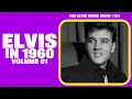 Elvis in 1960 Vol 01 - What an era what a playlist Encore Presentation