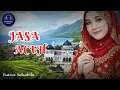 Lagu JASA ACEH - PUTROE SALSABILA | Sentuhan Baru Lagu Aceh Klasik - Pixnic Music