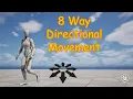 UE5 8 Way Directional Movement Latest Tutorial 2026
