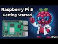 Raspberry Pi 5 Tutorial - Getting Started