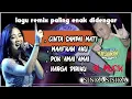 Download Lagu KOLEKSI LAGU REMIX VIRAL 2022 CINTA SAMPAI MATI. MAAFKAN AKU  (SINKA SISUKA BL MUSIK)