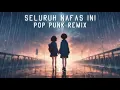 Download Lagu Last Child ft Giselle - Seluruh nafas ini \