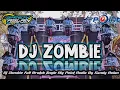 Download Lagu DJ ZOMBIE NROTOK MIDLE TOLOP JINGLE MY POINT By Sandy Aslan