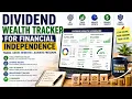 Dividend Wealth Tracker for Financial Independence