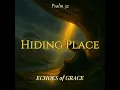 Hiding Place (Psalm 32 (KJV Inspired)