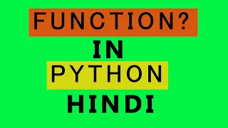 Functions In Python In Hindi Complete Python Tutorial For Beginners In Hindi 2020