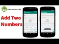 How to Add Two Numbers - Android Studio Beginner Tutorial Simple App