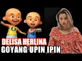 Download Lagu GOYANG UPIN IPIN | 3PEMUDA BERBAHAYA FEAT DELISA HERLINA COVER