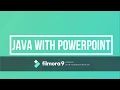 JAVA WITH POWERPOINT