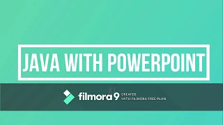 JAVA WITH POWERPOINT