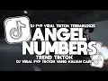 Download Lagu DJ ANGEL NUMBERS ELART REMIX FULL SONG VIRAL TIKTOK TERBARU 2025