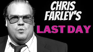 CHRIS FARLEY S LAST DAY ALIVE IN DETAIL