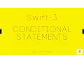 03 Conditionals Statements in Swift 3 If Else If and Else