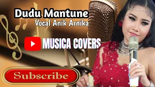 Download DUDU MANTUNE | COVER ANIK ARNIKA NEW 2022 MP3