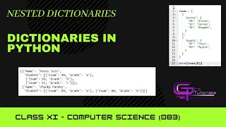 CLASS XI NESTED DICTIONARIES DICTIONARIES IN PYTHON CS