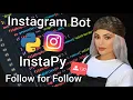 Instagram Bot with Python Follow For Follow How to Grow Followers Instagram Automation 2021