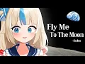Download Lagu 왔다아아ㅏㅏ!!! 근본의 Fly me to the moon - 사바 Saba