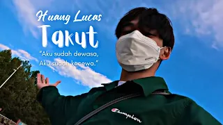 Download [FMV] Lucas - Takut MP3