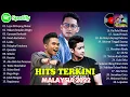 Download Lagu Hits Terkini ~ Carta Era 40 Terkini 2022 ~ Sufian Suhaimi, Tajul, Afieq Shazwan