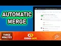 GitHub PR Auto Merge EXPLAINED