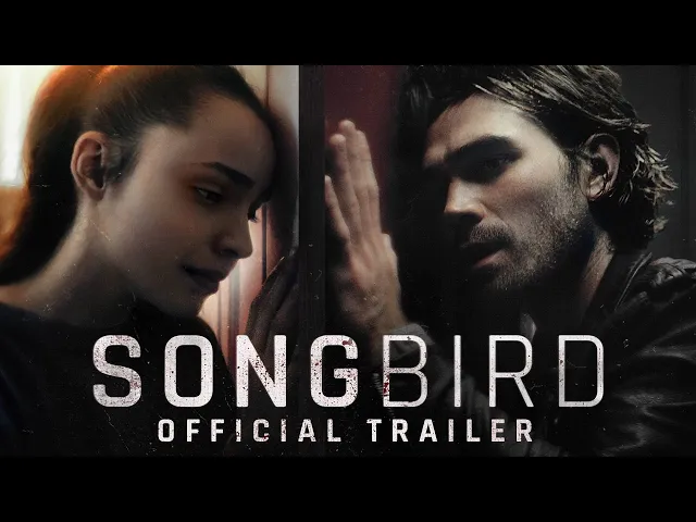 Songbird | Official Trailer [HD] | Coming Soon