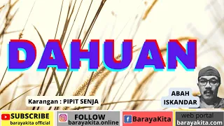 Download cerpen bahasa sunda_dahuan-abah iskandar MP3