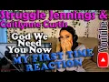 Struggle Jennings Caitlynne Curtis - God We Need You Now My First Time Reaction