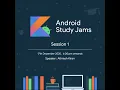 Android Study Jams Session 1