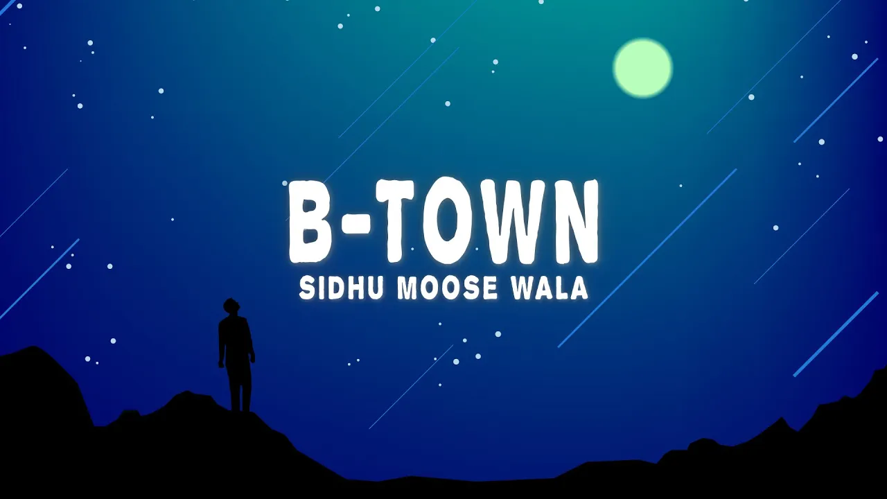 Sidhu Moose Wala - B-Town (Brampton) (Lyrics) feat. Sunny Malton Sidhu Moose Wala - B-Town (Brampton) (Lyrics) feat. Sunny Malton