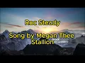 Download Lagu Megan Thee Stallion feat. Flo Milli - Roc Steady [ Lyrics ]
