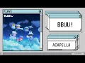 PLAVE (플레이브) - BBUU! Acapella