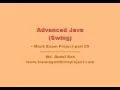 Java Swing Mock Exam Project-part 05