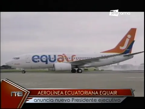 Aerolínea Ecuatoriana Equair anuncia nuevo presidente ejecutivo