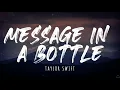 Download Lagu Taylor Swift - Message In A Bottle (Taylor's Version) (From The Vault) (Lyrics)