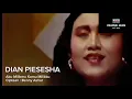 DIAN PIESESHA | Aku Milikmu Kamu Milikku- Ciptaan : Benny Ashar