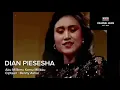Download Lagu DIAN PIESESHA | Aku Milikmu Kamu Milikku- Ciptaan : Benny Ashar