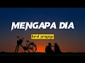 Download Lagu Mengapa Dia - Farel Prayoga || LIRIK LAGU