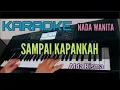 Karaoke SAMPAI KAPANKAH (Alda Risma)